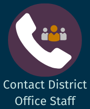 Contact District Office Staff